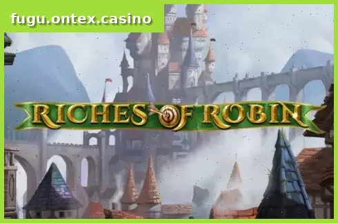 Riches of Robin