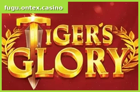 Tiger's Glory