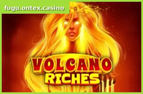 Volcano Riches